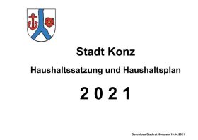 Vorschau Haushaltsplan Stadt Konz 2021   Beschluss Stadtrat Konz am 13.04.2021.pdf