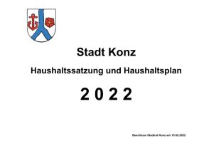 Vorschau Haushaltsplan Stadt Konz 2022  - Beschluss Stadtrat Konz am 15.02.2022.pdf